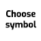 Choose a symbol